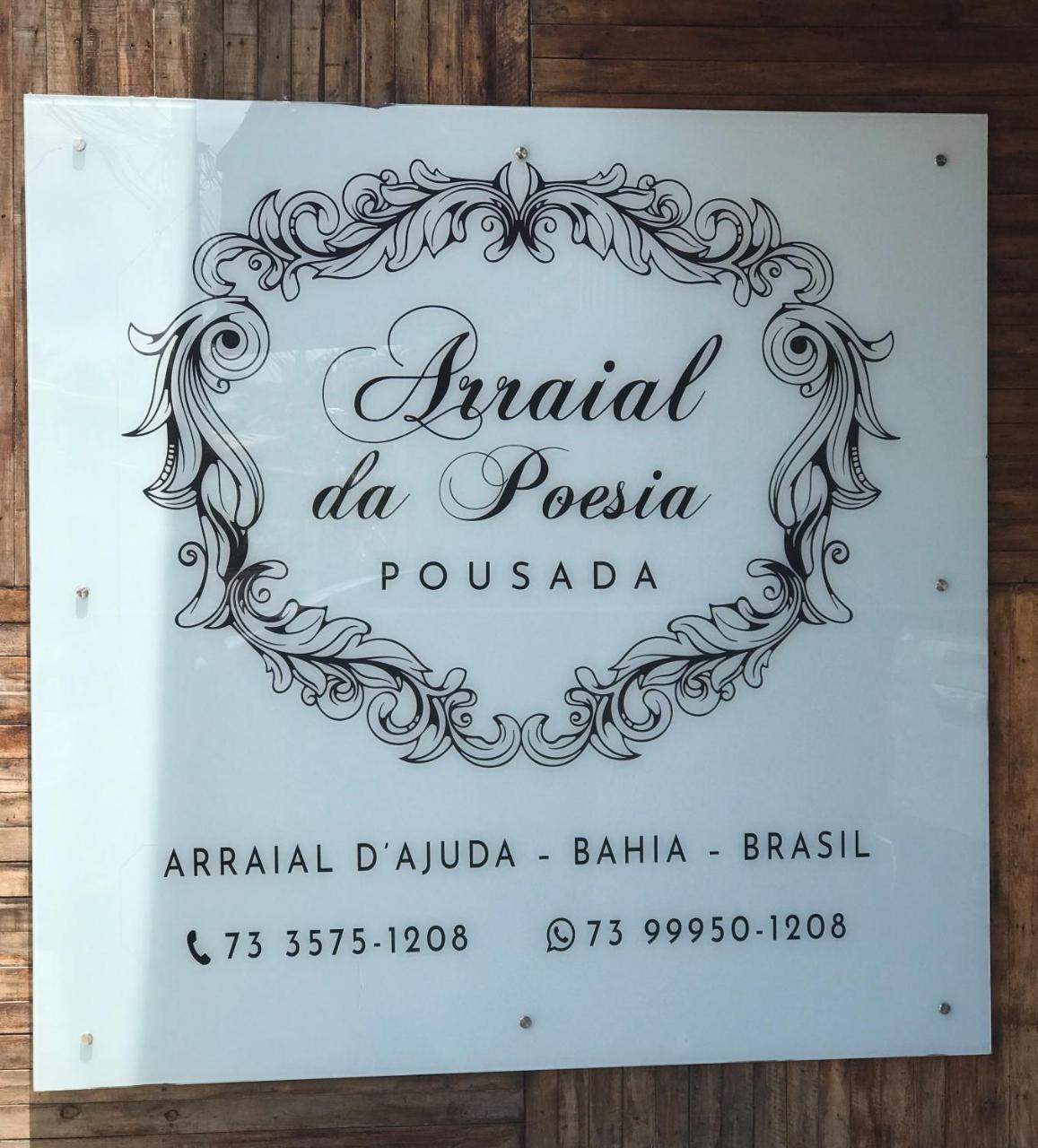 Pousada Arraial Da Poesia Porto Seguro Exterior foto